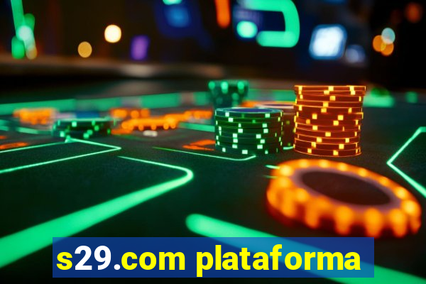 s29.com plataforma